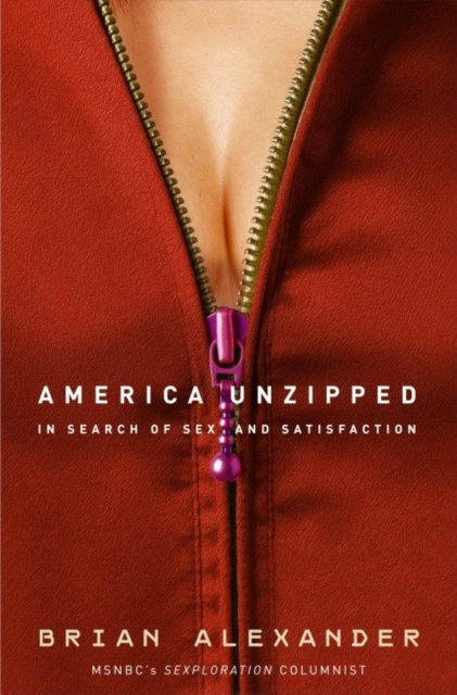 Book Cover for America Unzipped by Brian Alexander