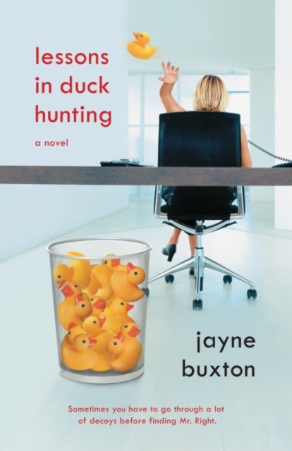 Book Cover for Lessons in Duck Hunting by Buxton, Jayne