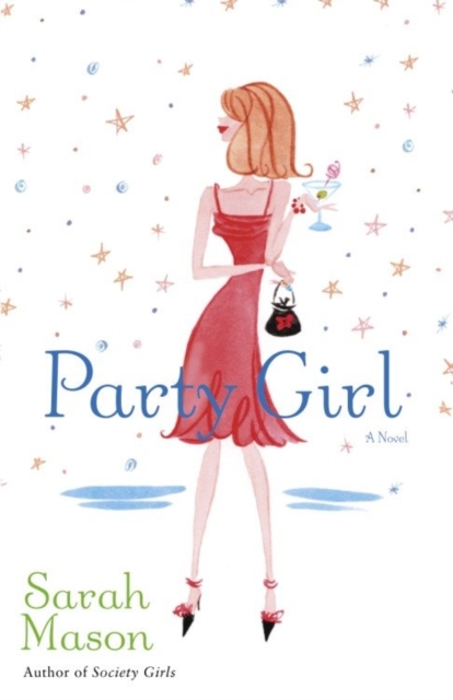 Book Cover for Party Girl by Sarah Mason