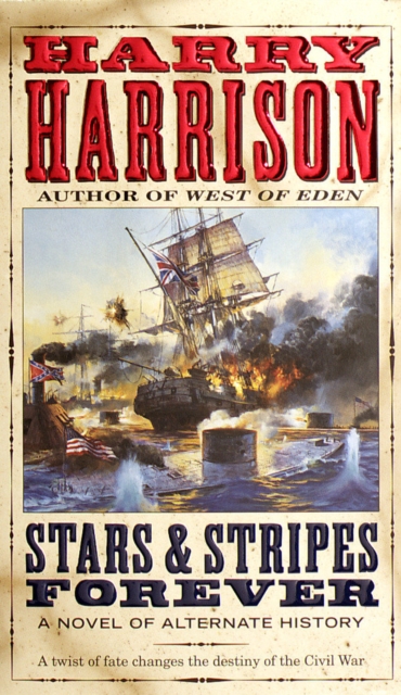 Book Cover for Stars & Stripes Forever by Harry Harrison