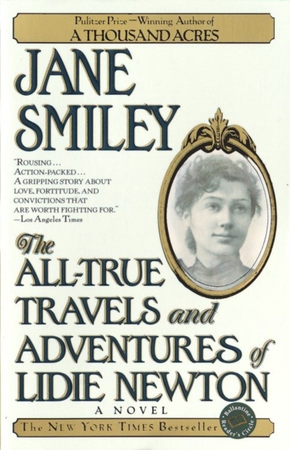 Book Cover for All-True Travels and Adventures of Lidie Newton by Smiley, Jane