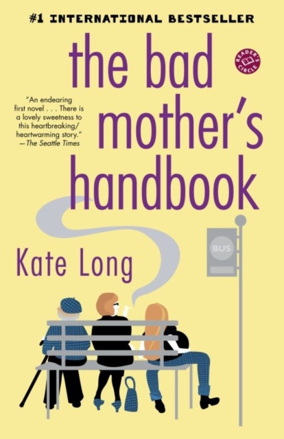 Book Cover for Bad Mother's Handbook by Kate Long