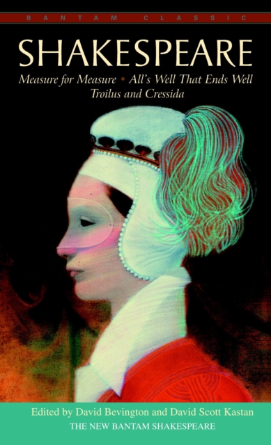 Book Cover for Measure for Measure, Troilus and Cressida, and All's Well that Ends Well by Shakespeare, William