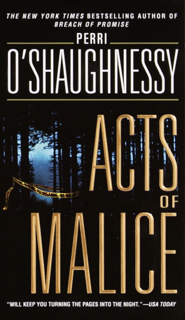 Book Cover for Acts of Malice by Perri O'Shaughnessy