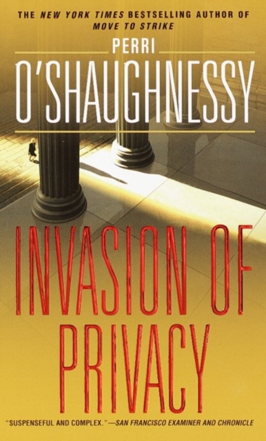 Book Cover for Invasion of Privacy by Perri O'Shaughnessy