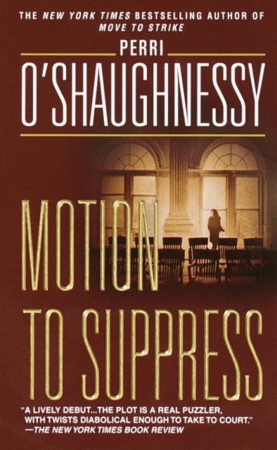 Book Cover for Motion to Suppress by Perri O'Shaughnessy