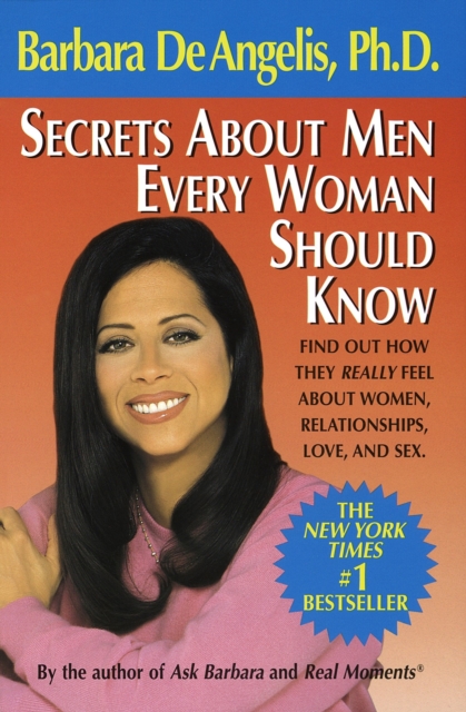 Book Cover for Secrets About Men Every Woman Should Know by Barbara De Angelis