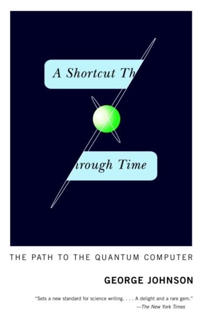 Book Cover for Shortcut Through Time by George Johnson
