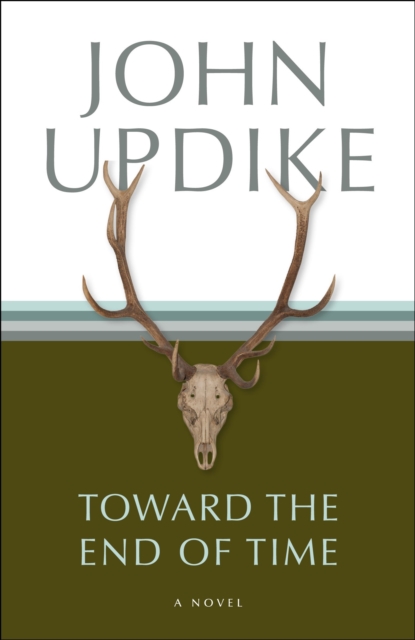 Book Cover for Toward the End of Time by John Updike