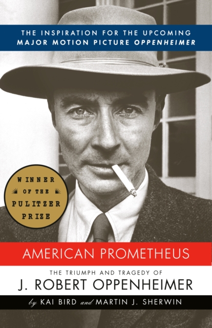 Book Cover for American Prometheus by Bird, Kai|Sherwin, Martin J.