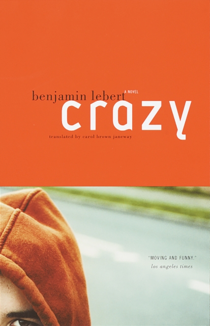 Book Cover for Crazy by Lebert, Benjamin