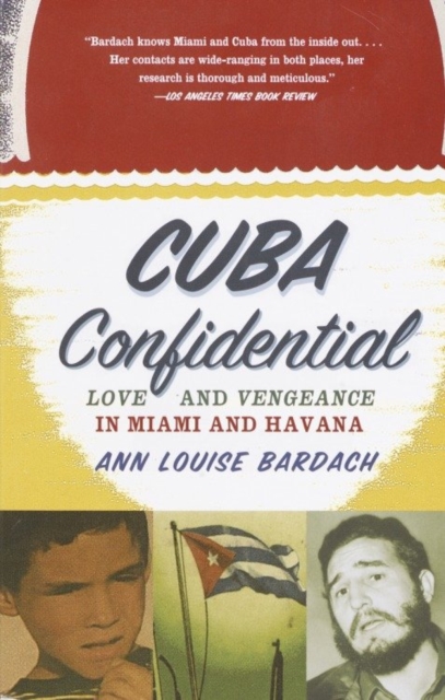 Book Cover for Cuba Confidential by Ann Louise Bardach
