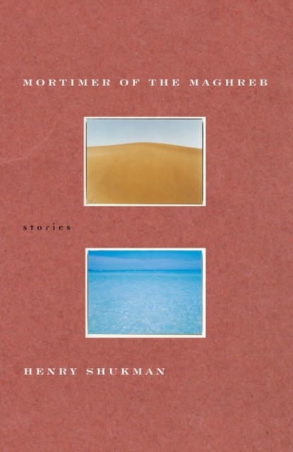 Book Cover for Mortimer of the Maghreb by Shukman, Henry