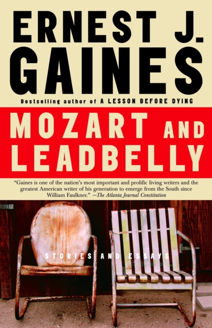 Book Cover for Mozart and Leadbelly by Ernest J. Gaines