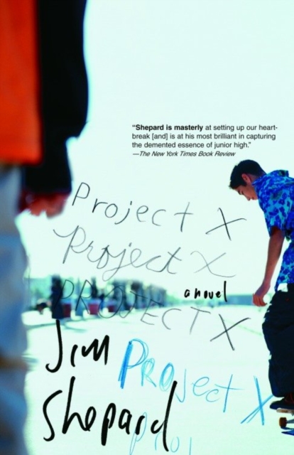 Book Cover for Project X by Jim Shepard