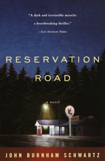 Book Cover for Reservation Road by John Burnham Schwartz