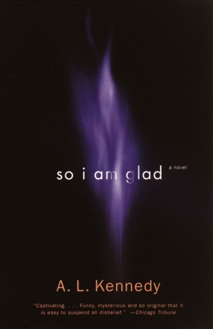 Book Cover for So I Am Glad by Kennedy, A. L.