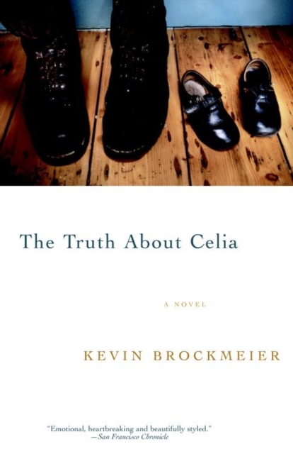 Book Cover for Truth About Celia by Kevin Brockmeier