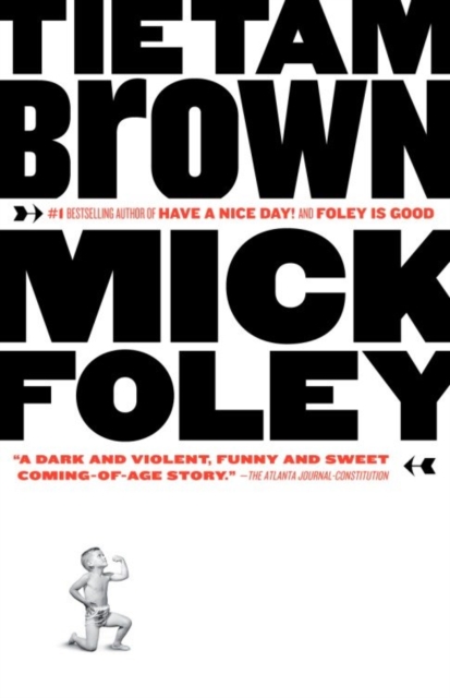 Book Cover for Tietam Brown by Mick Foley