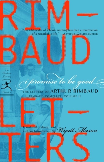 Book Cover for I Promise to Be Good by Arthur Rimbaud