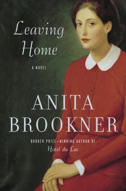 Book Cover for Leaving Home by Anita Brookner