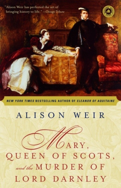 Book Cover for Mary, Queen of Scots, and the Murder of Lord Darnley by Alison Weir