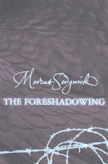Book Cover for Foreshadowing by Marcus Sedgwick