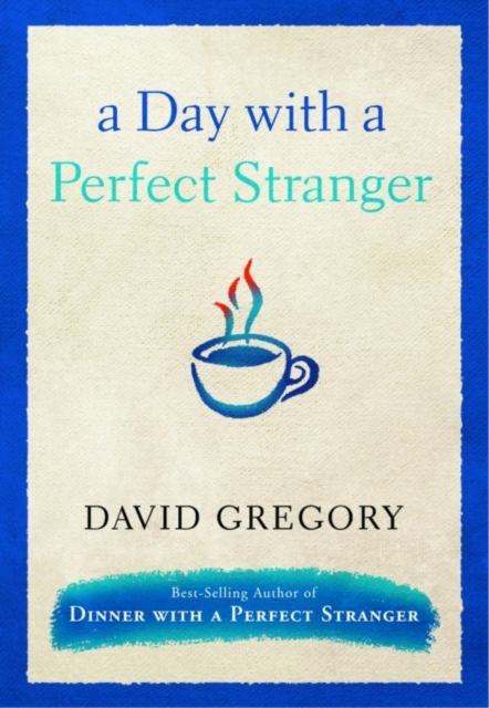 Book Cover for Day with a Perfect Stranger by David Gregory