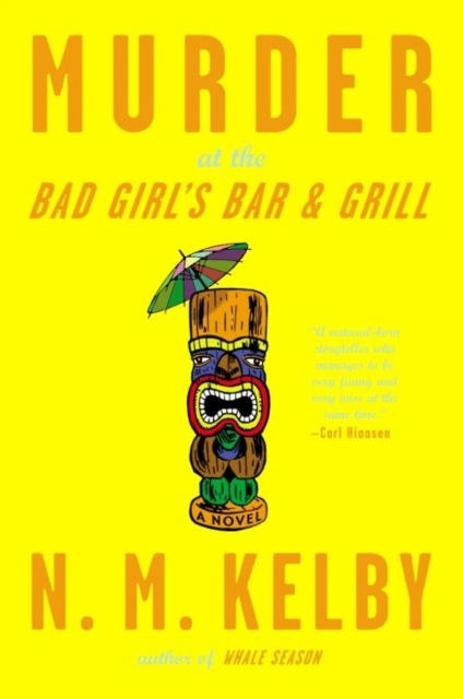 Book Cover for Murder at the Bad Girl's Bar and Grill by N. M. Kelby