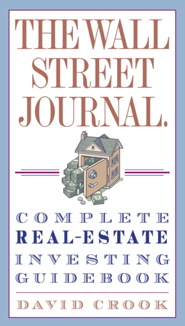 Book Cover for Wall Street Journal. Complete Real-Estate Investing Guidebook by David Crook