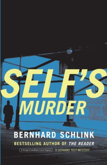 Book Cover for Self's Murder by Bernhard Schlink