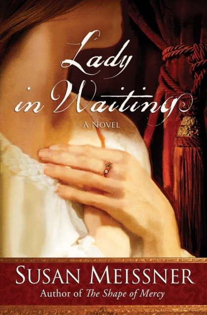 Book Cover for Lady in Waiting by Susan Meissner