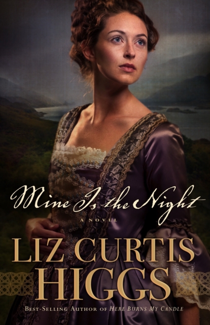 Book Cover for Mine Is the Night by Liz Curtis Higgs