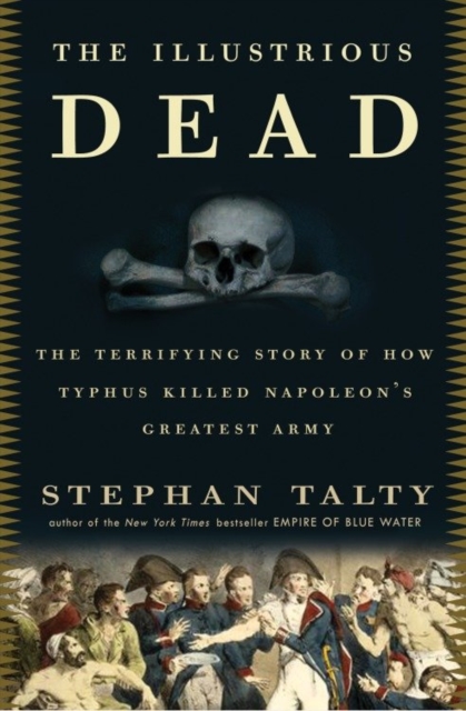 Book Cover for Illustrious Dead by Stephan Talty