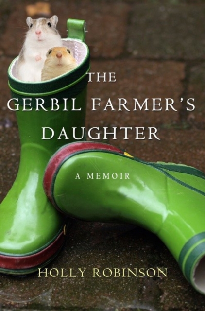 Book Cover for Gerbil Farmer's Daughter by Holly Robinson