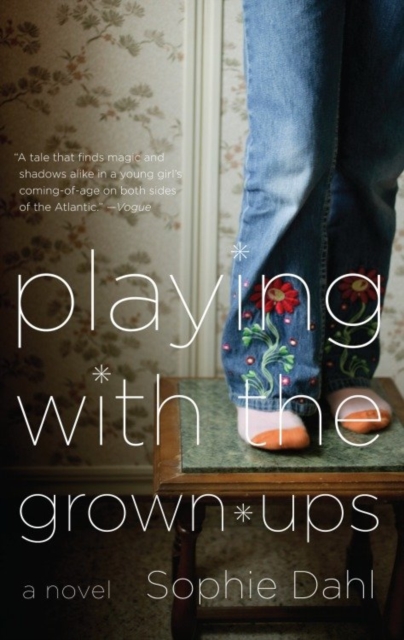 Book Cover for Playing with the Grown-ups by Dahl, Sophie