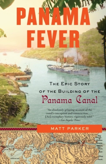 Book Cover for Panama Fever by Matthew Parker