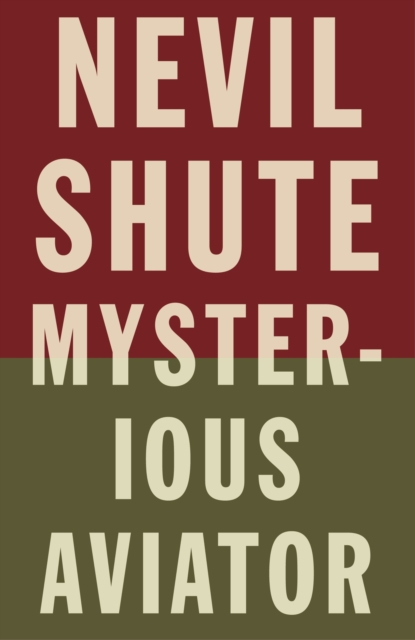 Book Cover for Mysterious Aviator by Nevil Shute