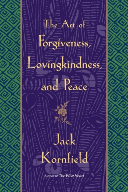 Book Cover for Art of Forgiveness, Lovingkindness, and Peace by Kornfield, Jack