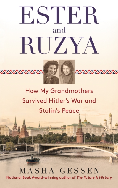 Book Cover for Ester and Ruzya by Gessen, Masha