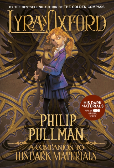 Book Cover for His Dark Materials: Lyra's Oxford by Philip Pullman