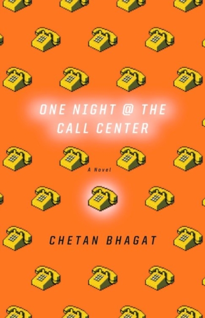 Book Cover for One Night at the Call Center by Chetan Bhagat