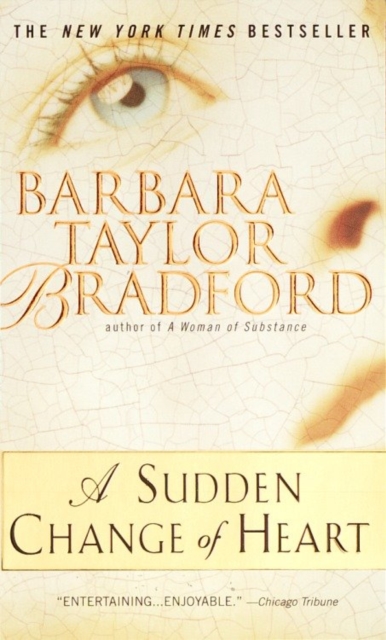 Book Cover for Sudden Change of Heart by Barbara Taylor Bradford