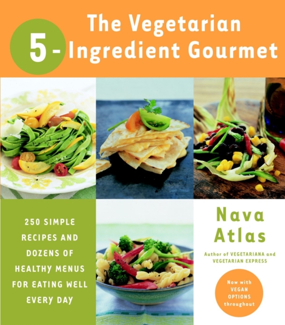 Book Cover for Vegetarian 5-Ingredient Gourmet by Nava Atlas