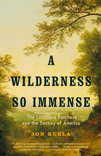 Book Cover for Wilderness So Immense by Kukla, Jon