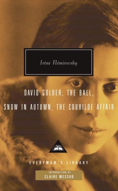 Book Cover for David Golder, The Ball, Snow in Autumn, The Courilof Affair by Irene Nemirovsky