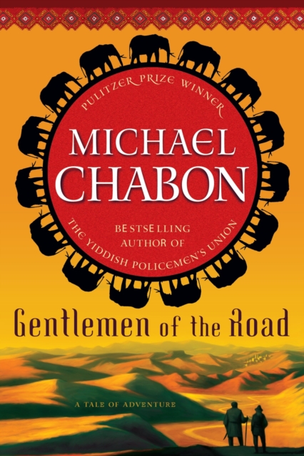 Book Cover for Gentlemen of the Road by Chabon, Michael