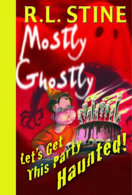 Book Cover for Let's Get This Party Haunted! by R.L. Stine