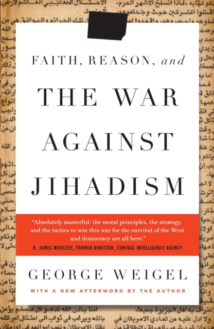 Book Cover for Faith, Reason, and the War Against Jihadism by George Weigel