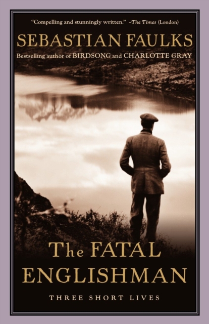 Book Cover for Fatal Englishman by Faulks, Sebastian